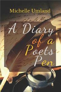 Diary of a Poets Pen