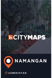 City Maps Namangan Uzbekistan