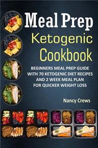 Meal Prep Ketogenic Cookbook