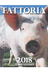 Fattoria 2018 Calendario (Edizione Italia)