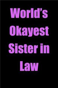 World's Okayest Sister in Law