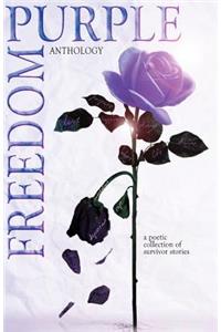 Purple Freedom Anthology