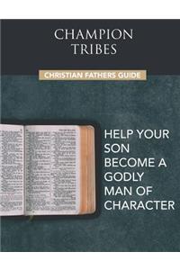 Champion Tribes Christian Fathers Guide