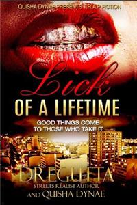 Lick of A Lifetime