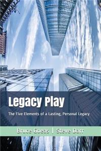Legacy Play