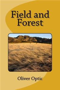 Field and Forest