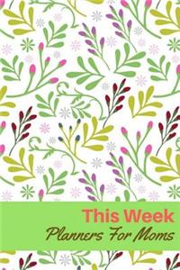 This Week Planners For Moms