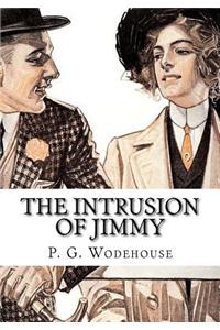 The Intrusion of Jimmy