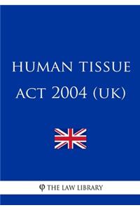 Human Tissue Act 2004 (UK)