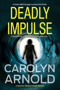 Deadly Impulse
