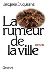 La Rumeur de la Ville