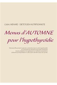 Menus d'automne pour l'hypothyroïdie