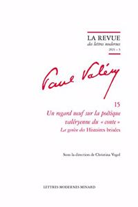 Un Regard Neuf Sur La Poetique Valeryenne Du Conte