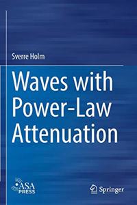 Waves with Power-Law Attenuation