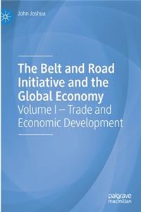 The Belt and Road Initiative and the Global Economy