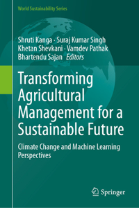 Transforming Agricultural Management for a Sustainable Future