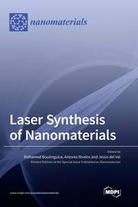 Laser Synthesis of Nanomaterials