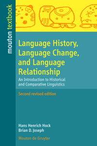 Language History, Language Change, and Language Relationship