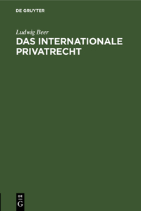 Das Internationale Privatrecht