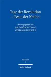 Tage Der Revolution - Feste Der Nation