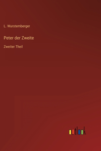 Peter der Zweite