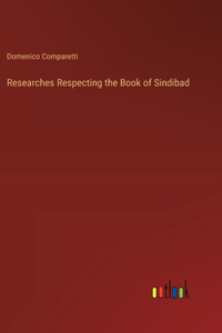 Researches Respecting the Book of Sindibad