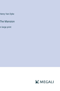 The Mansion