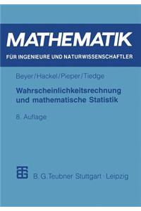 Wahrscheinlichkeitsrechnung und mathematische Statistik