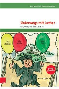 Unterwegs Mit Luther