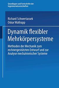 Dynamik Flexibler Mehrkorpersysteme