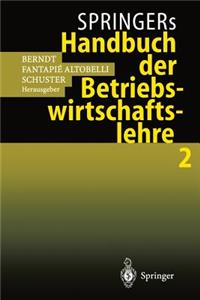 Springers Handbuch der Betriebswirtschaftslehre 2