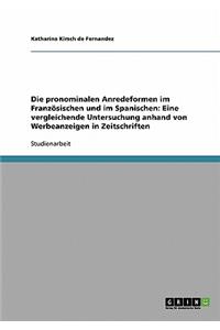 Die pronominalen Anredeformen im Französischen und im Spanischen