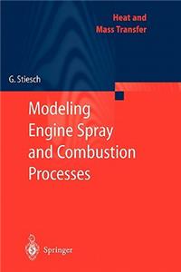 Modeling Engine Spray and Combustion Processes