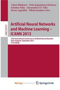 Artificial Neural Networks and Machine Learning -- ICANN 2013