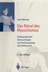 Das Rätsel Des Masochismus