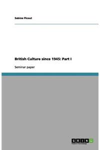 British Culture since 1945
