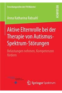Aktive Elternrolle bei der Therapie von Autismus-Spektrum-Störungen