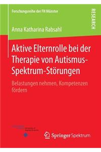 Aktive Elternrolle Bei Der Therapie Von Autismus-Spektrum-Störungen