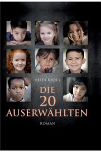 Die 20 Auserwählten