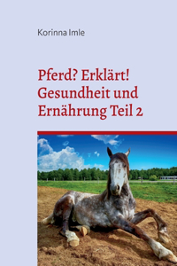 Pferd? Erklärt!