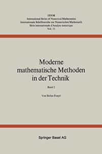 Moderne Mathematische Methoden in Der Technik