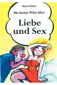 Die besten Witze über Liebe und Sex