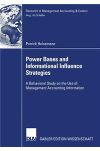 Power Bases and Informational Influence Strategies