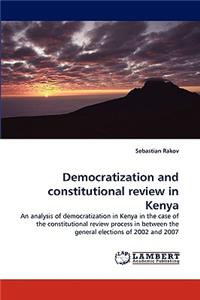 Democratization and Constitutional Review in Kenya