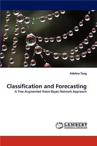 Classification and Forecasting