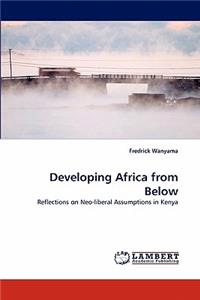 Developing Africa from Below