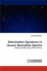 Reionization Signatures in Quasar Absorption Spectra