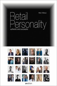 Retail Personality: Authentic and Successful