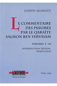 Le Commentaire Des Psaumes Par Le Qaraïte Salmon Ben Yeruham