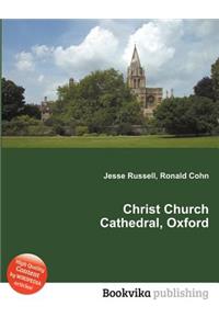 Christ Church Cathedral, Oxford